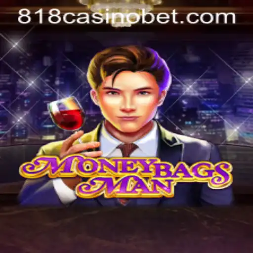 Exploring MoneybagsMan: The Thrilling World of 818Casino's Latest Hit